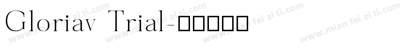 Gloriav Trial字体转换
